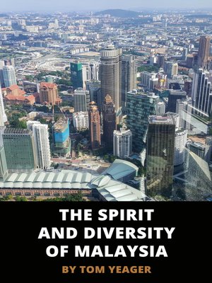 cover image of The Spirit and Diversity of Malaysia